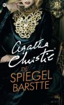 Agatha Christie - De spiegel barstte / Miss Marple