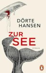 Dörte Hansen - (1) Zur See