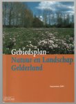 Gedeputeerde Staten van Gelderland. - Gebiedsplan natuur en landschap Gelderland