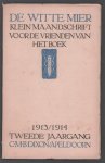 Jan Greshoff - De Witte Mier  : [een klein maandschrift voor de vrienden van het boek] 2e jaargang nr IV