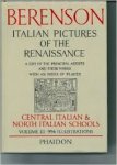 Bernard Berenson 13252 - Italian Pictures of the Renaissance: Central Italian and North Italian Schools, Vol. 3 Bernard Berenson 13252 - Italian Pictures of the Renaissance: Central Italian and North Italian Schools, Vol. 3