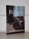 Blanchard, J. - Waarom de Bijbel ?