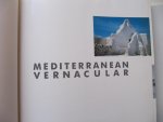 V. Atroshenko & M. Grundy - Mediterranean Vernacular, a vanishing architecural tradition