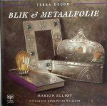 Elliot, Marion - Blik & metaalfolie