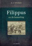 Verschuure, Ds. A. - Filippus en de kamerling. Zes preken. Verschuure, Ds. A. - Filippus en de kamerling. Zes preken.