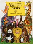 Craig, Bobbie (illustraties) en Jan van der Linden (bewerking) - Interessante feiten over dieren