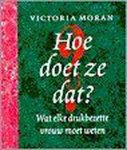 Moran - Hoe Doet Ze Dat