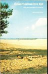 Knuvelder, Gerard met foto van de Menthenstraat te Arnhem anno 1898 na een wolkbreuk - Onachterhaalbre Tijd - Vijftig Jaar Grasduinen in Literatuur