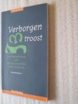 Valkenburg, Ton, e.a. - Verborgen troost / Een handreiking voor psycho-pastorale hulpverlening