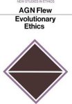 Antony Flew 42283 - Evolutionary Ethics