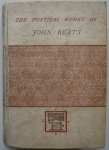 Keats, John / Arnold, William T. (ed.) - The poetical works of John Keats