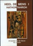 Jensen , Y.G . [ isbn  9789072472045 ] - Heel de mens 1  Hathortahroh . ( 24 Beelden van de Tahroh . )