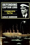 Harrison, L - Defending Captain Lord
