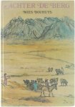 Mies Bouhuys, O. Dicke - Achter de berg - Verhalen over mensen en kinderen uit de derde wereld