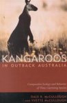 Dale R. Mccullough, Yvette Mccullough - Kangaroos in outback Australia Comparative ecology and behavior of three coexisting species