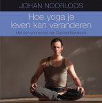 Johan Noorloos 70387 - Hoe yoga je leven kan veranderen