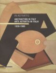 Fochessati, Matteo. - In astratto : arte astratta in Italia, 1930-1980 = Abstraction in Italy, 1930-1980.