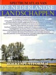 Morzer, Bruijns M.F. ea. - Spectrum Atlas van de Nederlandse landschappen