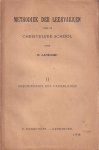 Lankamp, H. - Methodiek der leervakken voor de christelijke school. II Geschiedenis des vaderlands