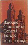 John Bourke - Baroque churches of central Europe