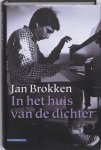 Jan Brokken - In Het Huis Van De Dichter