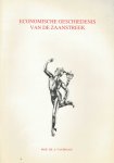 Braam A.van - Economische Geschiedenis van de Zaanstreek