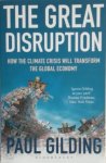Paul Gilding - The Great Disruption