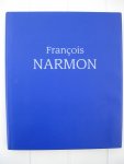 Meuwissen, Eric e.a. - François Narmon een bankier van formaat.