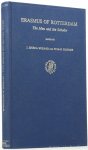 ERASMUS, DESIDERIUS, SPERNA WEILAND, J., FRIJHOFF, W., (ed.) - Erasmus of Rotterdam. The man and the scholar. Proceedings of the symposium held at the Erasmus University, Rotterdam, 9-11 november 1986.