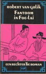Gulik, Robert van - Fantoom in Foe-Lai