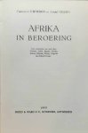 D'IETEREN Gabrielle & VILLERS André - Afrika in beroering. Een zwerftocht per auto door Tunesië, Lybië, Egypte, Soedan, Eritrea, Ethiopië, Kenya, Oeganda en Belgisch-Congo