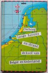 Verhoog P, ill. Pennink S e.a. - Langs havens en strand en kust van Belgie en Nederland Geïillustreerd met 18 foto s en 18 pagina s tekeningen