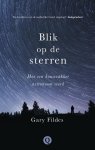 Fildes, Gary - Blik op de sterren – Hoe een bouwvakker astronoom werd