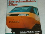 Collins, Jane. - Die schnellsten Züge