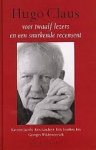 Jacobs, Katrien - Hugo Claus. Voor twaalf lezers en een snurkende recensent : bibliografie