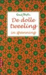 Enid Blyton, N.v.t. - De Dolle Tweeling In Spanning