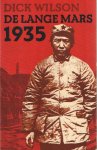 Wilson, Dick - De lange mars 1935. Het epos van het voortbestaan van het chinese communisme