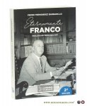 Barbadillo, Pedro Fernández. - Eternamente Franco. Prólogo de Fernando Paz. [ 2a edición ].
