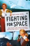 Amy Shira Teitel - Fighting for Space