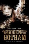 FAYE, Lyndsay - De Goden van Gotham