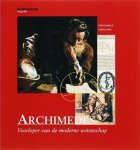 Napolitani, P.D. - Archimedes / voorloper van de moderne wetenschap [deel 16 van de Wetenschappelijke Biografie reeks]