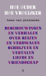 Hans van Pinxteren - Hoe ouder hoe vrolijker