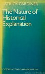 GARDINER, P. - The nature of historical explanation.