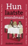 Andrew Caldwell - Hun laatste avondmaal