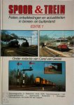 [Red.] Carel van Gestel - Spoor en trein - Editie 1: Feiten, ontwikkelingen en actualiteiten in binnen- en buitenland