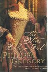 Gregory, Philippa - The other Boleyn girl