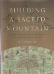 Wei-Chung Lin - Building a Sacred Mountain. The Buddhist Architecture of China's Mount Wutai Wei-Chung Lin - Building a Sacred Mountain. The Buddhist Architecture of China's Mount Wutai