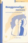 Pfeifer, S. - Praktisch & pastoraal Hooggevoelige mensen / leven tussen gave en kwetsbaarheid