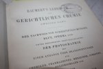 Dennstedt, Prof.Dr. M. und Voigtlander, Dr. F. - BAUMERT S LEHRBUCH DER GERICHTLICHEN CHEMIE / der Nachweis von Schriftfalschungen, blut, sperma usw