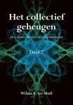 Wilma E. ter Mull - Het collectief geheugen 2